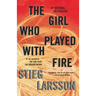 The Girl Who Played with Fire: A Lisbeth Salander Novel