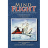 Mind Flight: A Journey into the Future