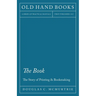 The Book - The Story of Printing & Bookmaking