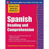Practice Makes Perfect Spanish Reading and Comprehension