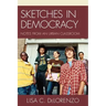 Sketches in Democracy: Notes from an Urban Classroom