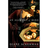 An Alchemy of Mind: The Marvel and Mystery of the Brain