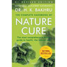The Complete Handbook of Nature Cure: Comprehensive Family Guide to Health the Nature Way
