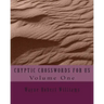 CRYPTIC CROSSWORDS FOR US Volume One