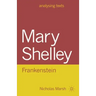 Mary Shelley: Frankenstein