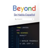 Beyond Se Habla Español: How Lawyers Win the Hispanic Market