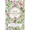 Rock Gardening for Amateurs