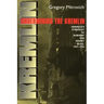 Undermining the Kremlin: America's Strategy to Subvert the Soviet Bloc, 1947-1956