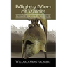 The Mighty Men Of Valor