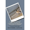 A Collection of Mother Goose Tongue Twisters and Nursery Rhymes