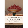 The Suffrage Cook Book