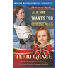 Christmas Bride - All She Wants for Christmas: Western Historical Holiday Romance