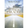 U-Turn to Paradise: The Day-By-Day-By-All-Day Journey to Achieve a Lifetime Destiny