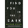 Find You in the Dark