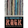 Foundations of Rock: From "Blue Suede Shoes" to "Suite: Judy Blue Eyes"
