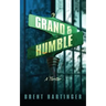 Grand & Humble