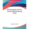 The Description of a New World Called the Blazing World
