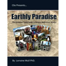 Earthly Paradise: The Complete Travel Guide to Historic Michoacan