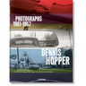 Dennis Hopper. Photographs 1961-1967