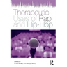 Therapeutic Uses of Rap and Hip-Hop