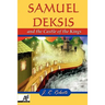 Samuel Deksis and the Castle of the Kings