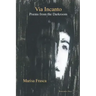 Via Incanto: Poems from the Darkroom