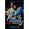 Paid in Karma 2: Deadly Obsession