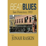 Beat Blues: San Francisco, 1955