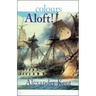 Colours Aloft!