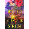 My Heart Belongs To A Miami Millionaire 3: The Finale