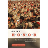 On My Honor: Boy Scouts and the Making of American Youth