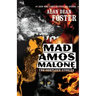 Mad Amos Malone: The Complete Stories