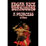 A Princess of Mars by Edgar Rice Burroughs, Science Fantasy