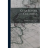Cuba Before Columbus; Volume 1