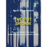 The 51st Brigade - Personal Stories of the Jewish Partisan Group from the Slonim Ghetto