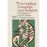 Uncoupling Language and Religion: An Exploration Into the Margins of Turkish Literature