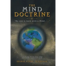 The Mind Doctrine: "No One Is Born with a Mind . . ."