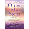 Order My Steps: 492 Days, My GBS Story