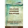 Immersion Bible Studies: Galatians, Ephesians, Philippians