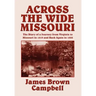 Across the Wide Missouri