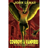 Cowboys & Vampires: The Undead in North America