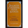 Dialogues Concerning Two New Sciences