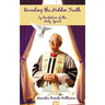 Revealing the Hidden Truth by Revelation of the Holy Spirit