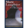 More Laughter In The Wings