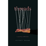 Threads: A Poetry Collection