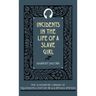 Incidents in the Life of a Slave Girl