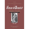 Hard Times: Force of Circumstance, Volume II: 1952-1962 (the Autobiography of Simone de Beauvoir)