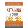 Attaining Your Desires: By Letting Your Subconsicous Mind Work for You