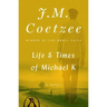 Life & Times of Michael K