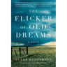 The Flicker of Old Dreams
